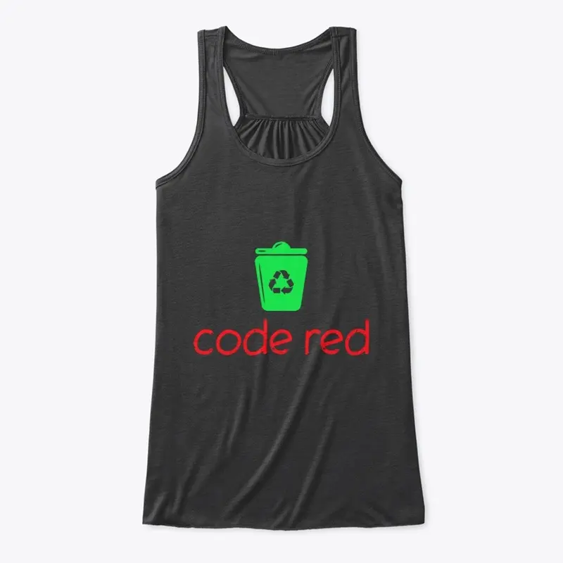 Code Red - Recycle now